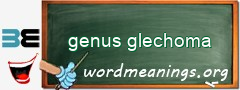 WordMeaning blackboard for genus glechoma